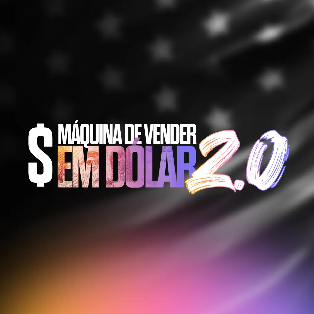 Curso MVD 2.0 Máquina de Vender em Dólar 2.0